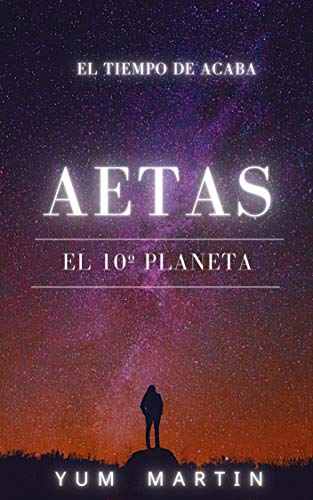 AETAS, El Décimo Planeta de YUM Martin