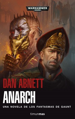 Anarch (Fantasmas de Gaunt) de Dan Abnett