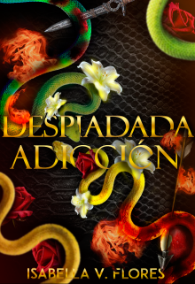 Despiadada adicción (pecados #4) de Isabella V. Flores