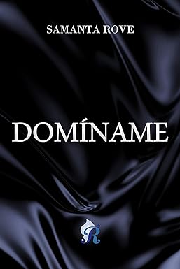 Domíname de Samanta Rove pdf descargar gratis