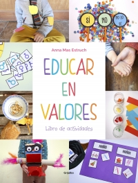 Educar en valores. Libro de actividades de Anna Mas Estruch