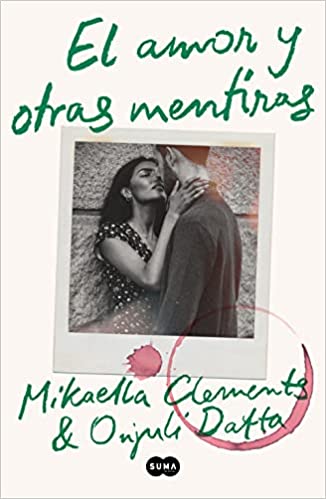 El amor y otras mentiras de Mikaella Clements