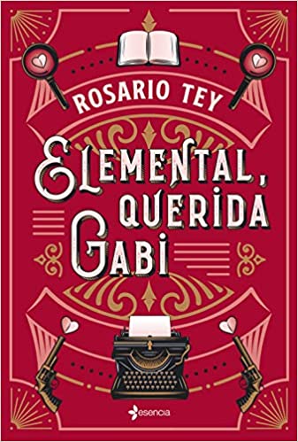 Elemental, querida Gabi de Rosario Tey