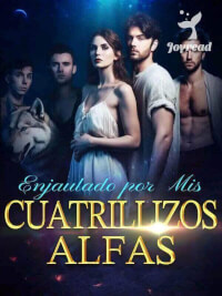 Enjaulada por Mis Cuatrillizos Alfas novela completa en Joyread