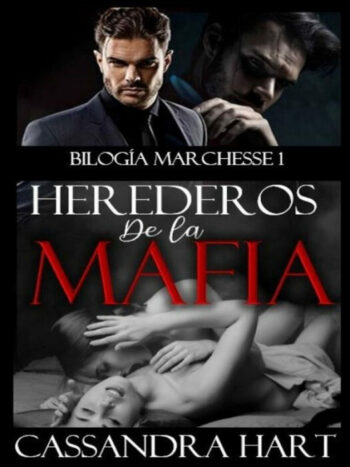 Herederos de la Mafia de Cassandra Hart