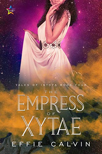La Emperatriz de Xytae (Historias de Inthya nº 4) de Effie Calvin
