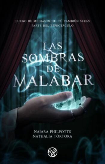 Las sombras de Malabar de Naiara Philpotts