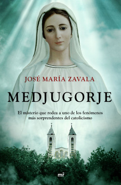 Medjugorje de José María Zavala