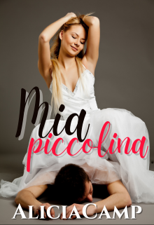 Mia Piccolina de Alicia Camp (Azzulita)
