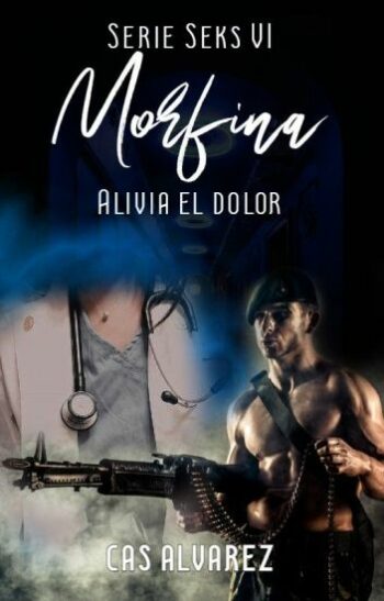 Morfina (serie Seks 6) de Cas Alvarez