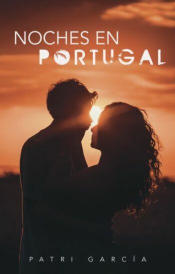 Noches en Portugal de Patri García