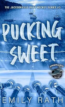 Pucking Sweet de Emily Rath