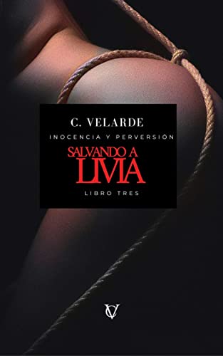 Salvando a Livia de C. Velarde