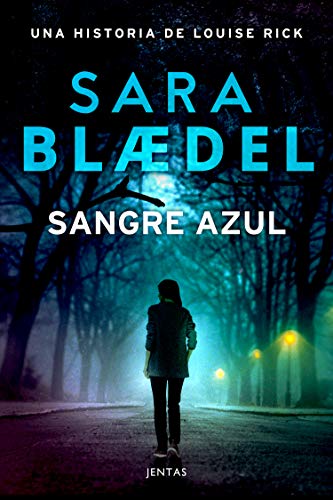 Sangre azul de Sara Blaedel