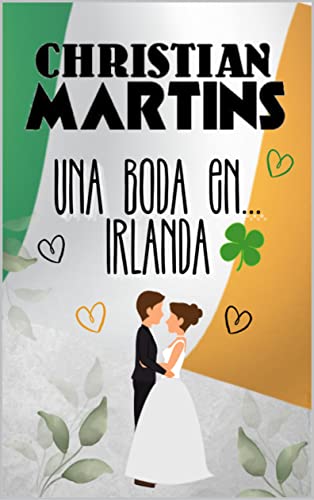 Una boda en Irlanda de Christian Martins