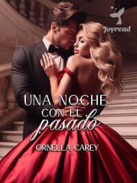 Una noche con el pasado de Ornella Carey novela