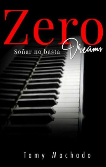 Zero Dreams de Tamy Machado