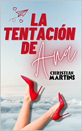 La tentación de Ana de Christian Martins