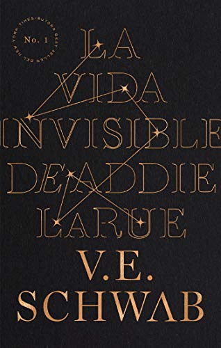La vida invisible de Addie LaRue de V. E. Schwab
