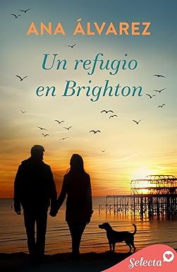 Un refugio en Brighton de Ana Álvarez pdf descargar gratis
