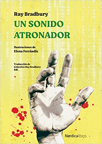 ▷ Un sonido atronador de Ray Bradbury » ¶LEER LIBROS ONLINE GRATIS